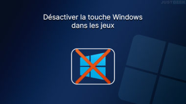Comment désactiver la touche Windows