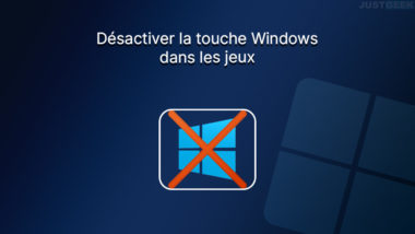 Comment désactiver la touche Windows
