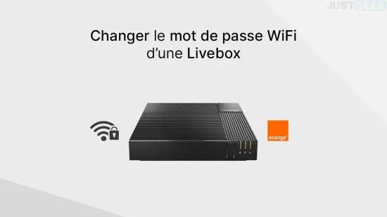 Changer le mot de passe WiFi d'une Livebox