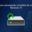 Créer une sauvegarde complète de votre PC Windows 11