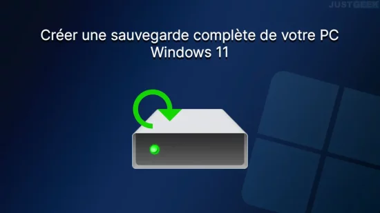 Créer une sauvegarde complète de votre PC Windows 11