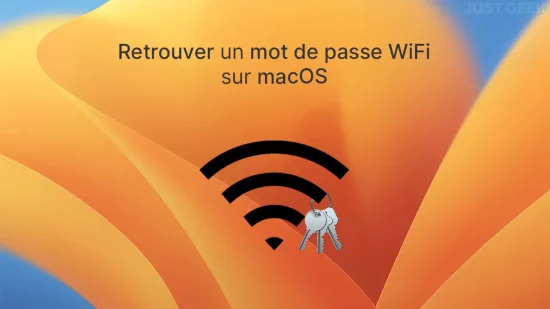 Retrouver un mot de passe WiFi sur Mac