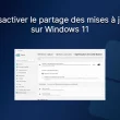 Désactiver le partage des mises à jour sur Windows 11