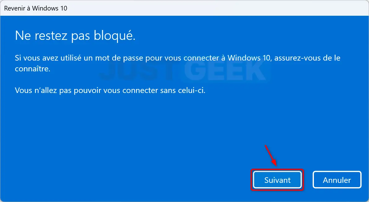 Message rappelant de connaître le mot de passe de Windows 10, bouton "Suivant" en surbrillance