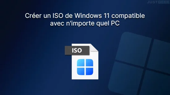 Créer un ISO de Windows 11 rétrocompatible