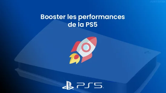 Améliorer les performances de la PS5