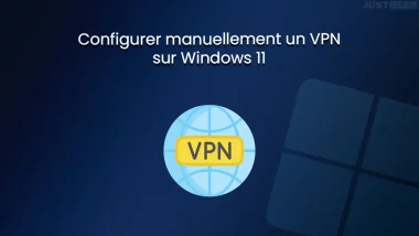 Configurer manuellement un VPN sur Windows 11