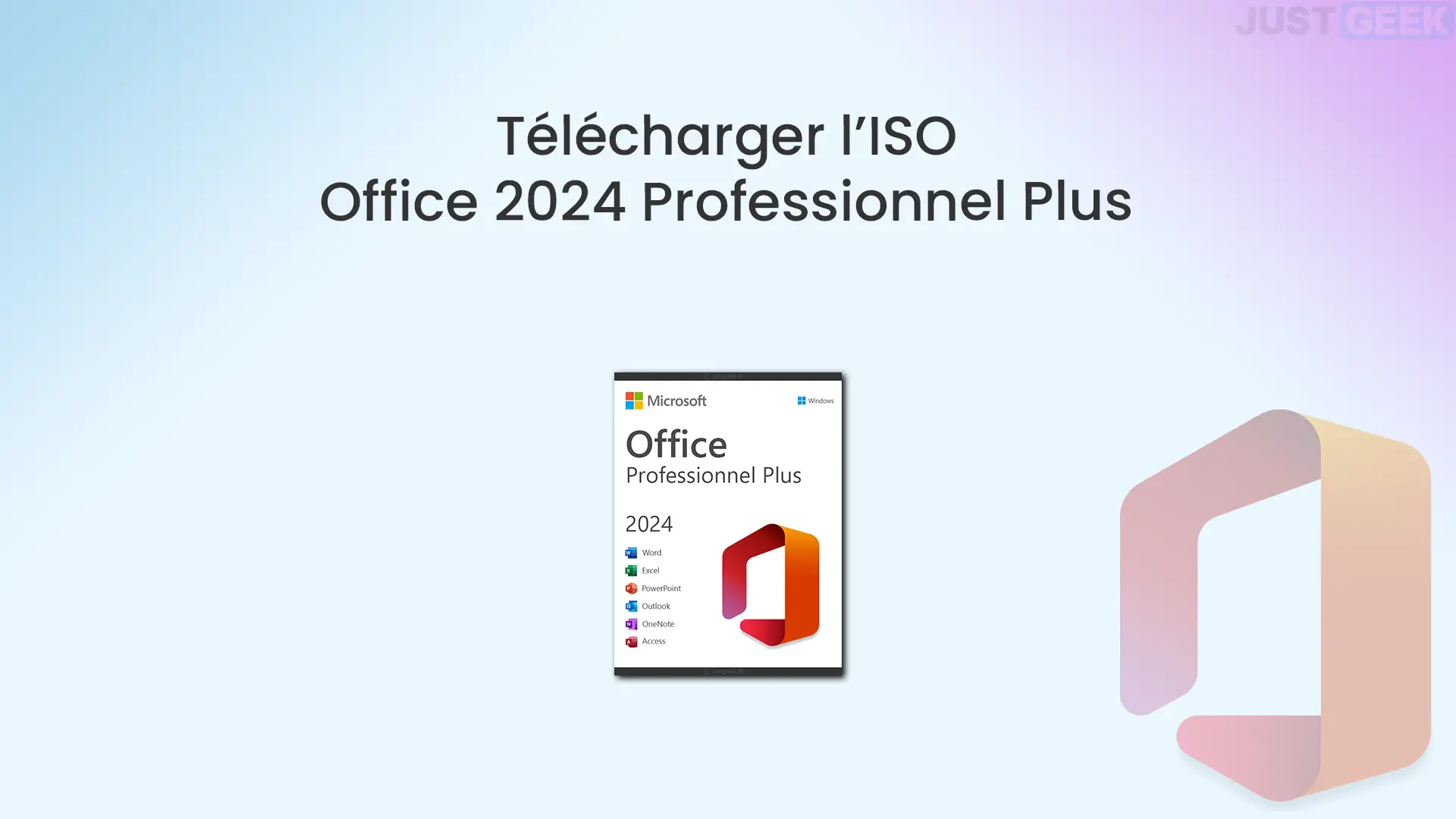 Télécharger ISO Office 2024 Professionnel Plus (gratuit)