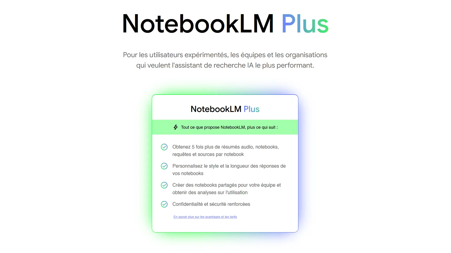 NotebookLM Plus : des options avancées pour les utilisateurs intensifs