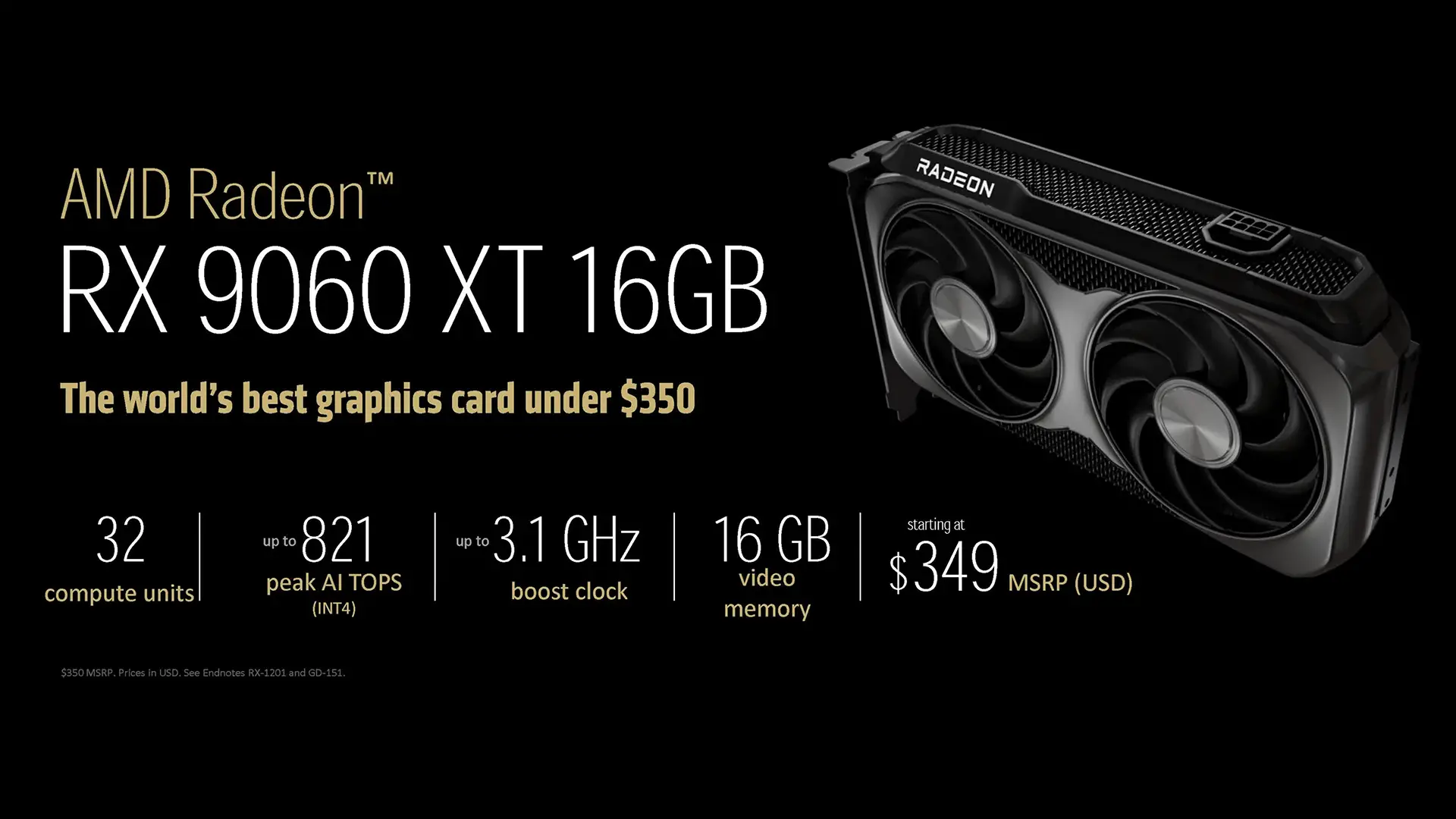 Slide AMD présentant la RX 9060 XT 16 Go comme la meilleure carte graphique à moins de 350 dollars