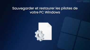 Illustration : sauvegarder et restaurer les pilotes de son PC sous Windows